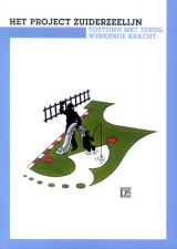 Omslag deelrapport 'Het project Zuiderzeelijn, toetsing met terugwerkende kracht'